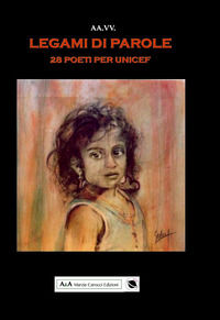 9788831452410 - Legàmi di parole. Poeti per UNICEF