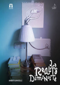 9788831460101 - La realtà diminuita. Ediz. a colori