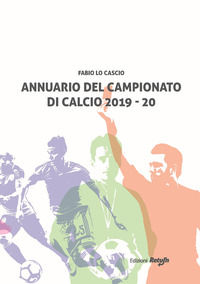 9788831472210 - Annuario del campionato di calcio 2019-20
