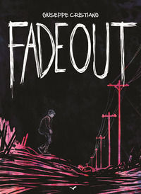 9788831477109 - Fade out. Ediz. illustrata