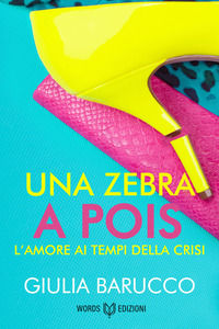 9788831481502 - Una zebra a pois