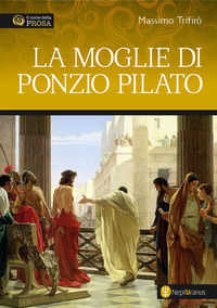 9788831490665 - La moglie di Ponzio Pilato