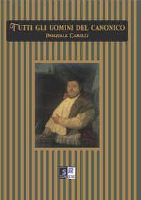 9788831495066 - Tutti gli uomini del canonico