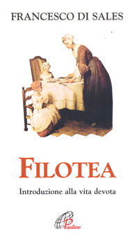 9788831501712 - Filotea. Introduzione alla vita devota