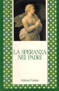 9788831507523 - La speranza nei Padri