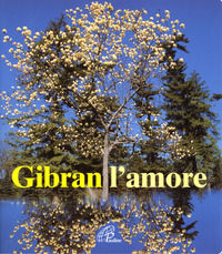 9788831513661 - Gibran. L'amore