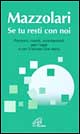 9788831518901 - Se Tu resti con noi