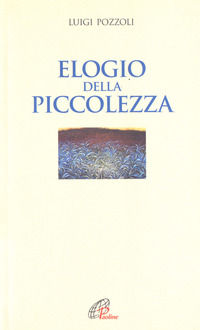 9788831523714 - Elogio della piccolezza