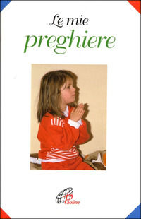 9788831524445 - Le mie preghiere
