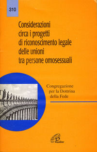 9788831525398 - Considerazioni circa i progetti di riconoscimento legale delle unioni tra persone omosessuali
