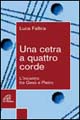 9788831527194 - Una cetra a quattro corde