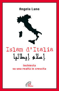 9788831529259 - Islam d'Italia. Inchiesta su una realtà in crescita