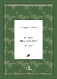 9788831530514 - Lettere alla comunità 1964-1971