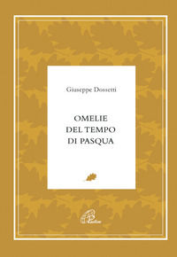 9788831532174 - Omelie del tempo di Pasqua