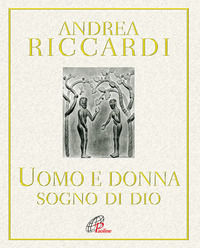 9788831536363 - Uomo e donna sogno di Dio