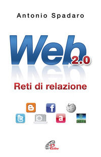 9788831538039 - Web 2.0. Reti di relazione