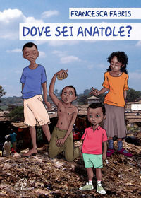 9788831539562 - Dove sei Anatole? Ediz. illustrata