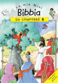 9788831542043 - La mia mini Bibbia da comporre. Con adesivi. Ediz. illustrata. Vol. 4