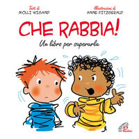9788831543439 - Che rabbia! Un libro per superarla. Ediz. illustrata