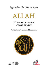 9788831549905 - Allah. Come si insegna come si vive