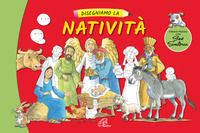 9788831555296 - Disegniamo la natività. Ediz. a colori