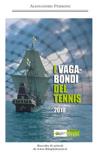 9788831602341 - I vagabondi del tennis 2018