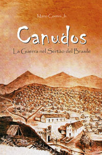 9788831603317 - Canudos. La guerra nel Sertão del Brasile