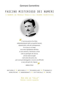 9788831615457 - Fascino misterioso dei numeri. I numeri di Nikola Tesla e gli schemi ripetitivi