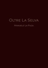 9788831633208 - Oltre la selva