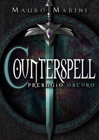 9788831641029 - Presagio oscuro. Counterspell