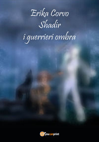 9788831648165 - Shadir, i Guerrieri Ombra