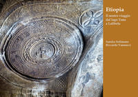 9788831652100 - Etiopia. Il nostro viaggio dal lago Tana a Lalibela