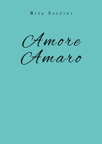 9788831652315 - Amore amaro