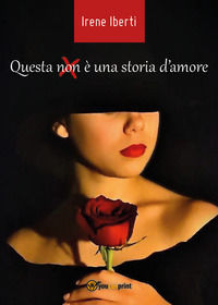 9788831655224 - Questa (non) è una storia d'amore