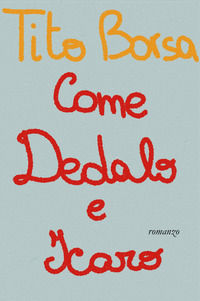 9788831664479 - Come Dedalo e Icaro