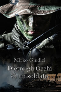 9788831668361 - Dietro gli occhi di un soldato