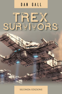 9788831669313 - Trex survivors. Ediz. italiana