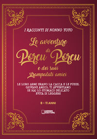 9788831682640 - Le avventure di Porcu Porcu e dei suoi strampalati amici