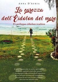 9788831689977 - La carezza dell'Èidolon del mare