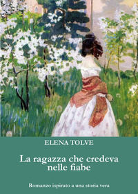 9788831695442 - La ragazza che credeva nelle fiabe