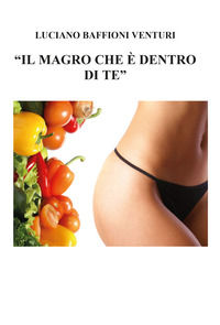9788831696432 - Il magro che è dentro di te
