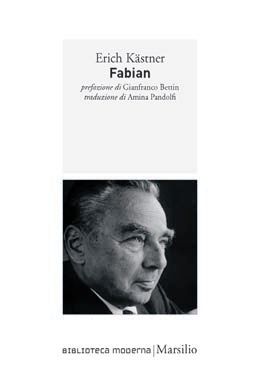 9788831706667 - Fabian. Storia di un moralista ovvero L'andata a puttana