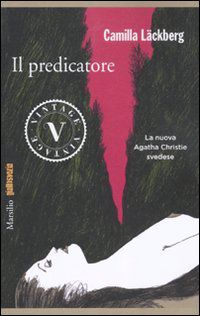 9788831710497 - Il predicatore. I delitti di Fjällbacka. Vol. 2
