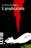 9788831714761 - Il predicatore. I delitti di Fjällbacka. Vol. 2