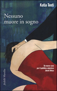 9788831726207 - Nessuno muore in sogno