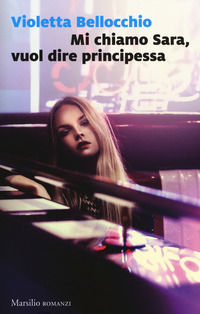 9788831727044 - Mi chiamo Sara, vuol dire principessa