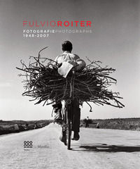 9788831729055 - Fulvio Roiter. Fotografie 1948-2007