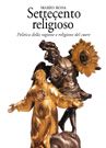 9788831770040 - Settecento religioso