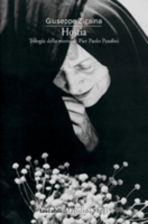 9788831788304 - Hostia. Trilogia della morte di Pier Paolo Pasolini