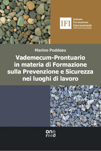 9788831916301 - Vademecum-prontuario in materia di formazione sulla prevenzione e sicurezza nei luoghi di lavoro